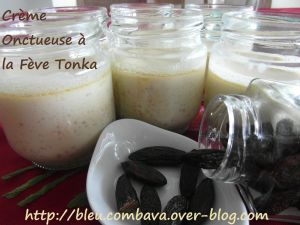 Recette Crème Onctueuse à la Fève Tonka