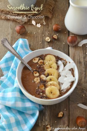 Recette Smoothie Bowl {Chocolat & banane} #vegan & sans gluten