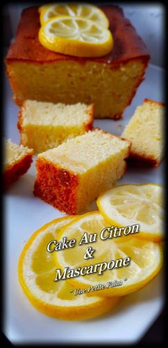 Recette Cake Au Citron & Mascarpone