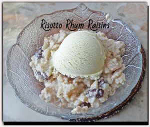 Recette Risotto rhum raisins