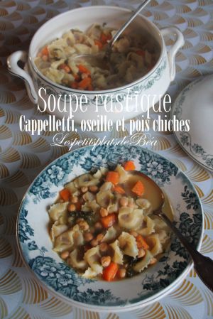 Recette Soupe rustique aux cappelletti, oseille et pois chiches