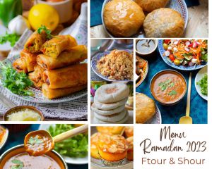 Recette Menu Ramadan 2024  (recettes ftour et shour)