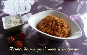 Recette Risotto de ma Grand-mère à la tomate