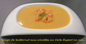 Recette Soupe de butternut aux crevettes au Cook Expert ou non *