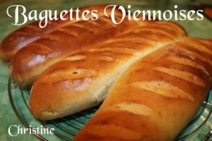Recette ~~Baguettes Viennoises ~~