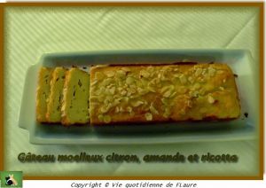 Recette Gâteau moelleux citron, amande et ricotta