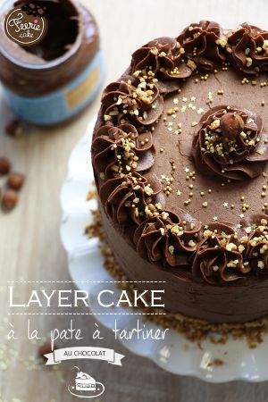 Recette Layer cake à la pâte à tartiner au chocolat