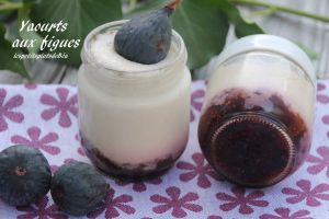Recette Yaourts aux figues