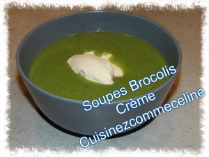 Recette Soupe Brocolis Crème