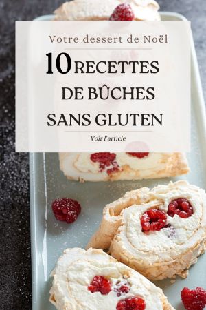 Recette 10 Bûches de Noël Sans Gluten