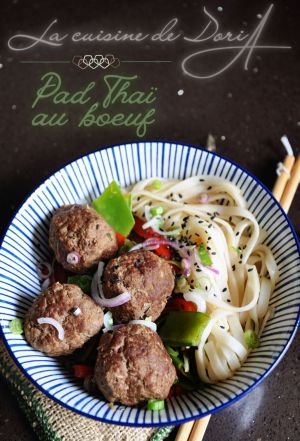 Recette Pad Thaï au boulettes de boeuf