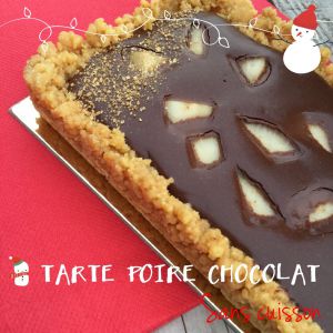 Recette Tarte poire chocolat sans cuisson