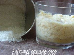 Recette Entremet banane-coco au micor-ondes