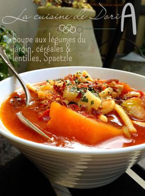 Recette Soupe aux légumes du jardin, céréales & lentille, Spaetzle